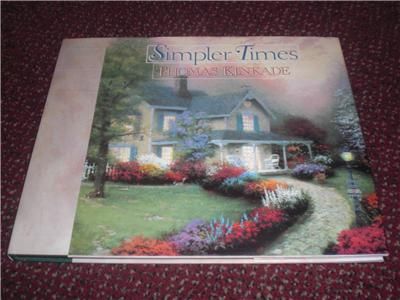 SIMPLER TIMES THOMAS KINKADE  