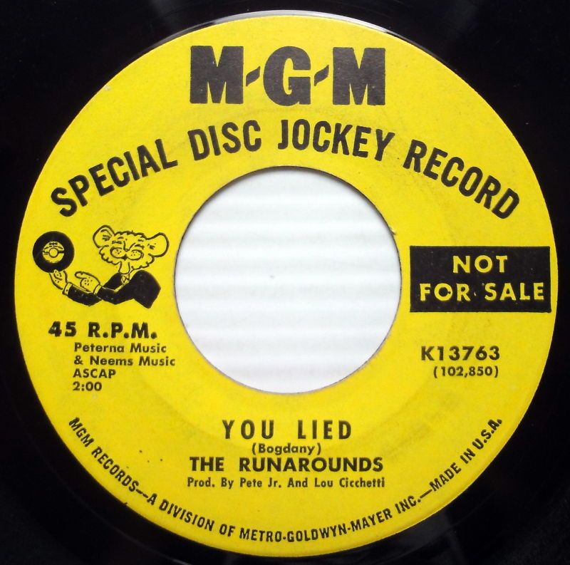 THE RUNAROUNDS promo 45 You Lied MGM label  