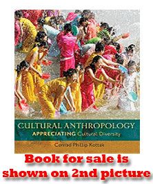 Cultural Anthropology 14E by Conrad Phillip Kottak (2010, Paperback 