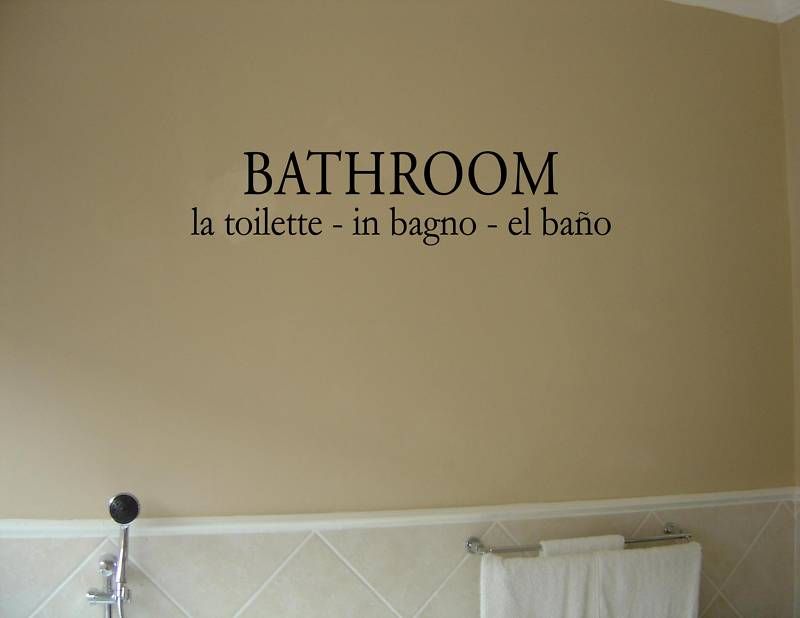 BATHROOM LA TOILETTE IN BAGNO Vinyl wall quotes sayings  