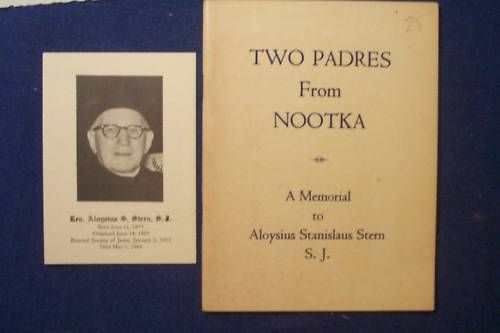 TWO PADRES FROM NOOTKA ALOYSIUS STANISLAUS STERN BOOK  